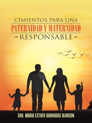 cover image of Cimientos para una paternidad y maternidad responsable
